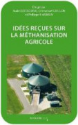 Voir l'illustration de 'Idées reçues sur la Méthanisation agricole'